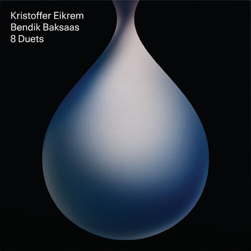 Kristoffer Eikrem & Baksaas,Bendik - 8 Duets vinyl record cover