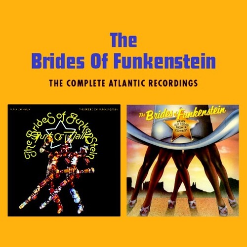 Brides Of Funkenstein - Complete Atlantic Recordings