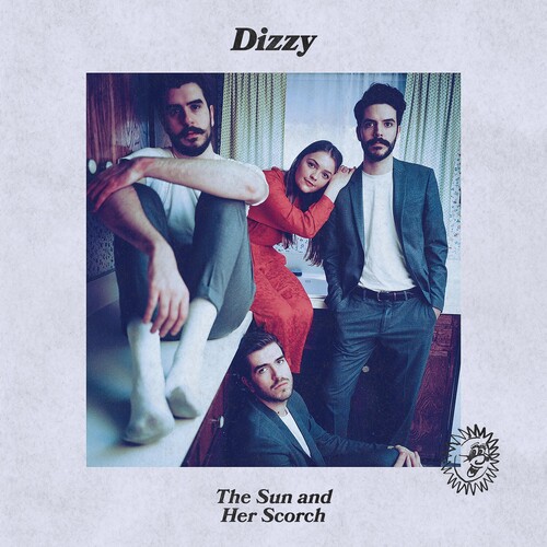 Dizzy - The Sun And Her Scorch