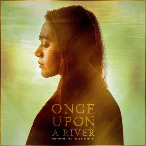 Various Artists - Once Upon a River (Original Motion Picture Soundtrack)
