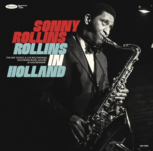 Sonny Rollins - Rollins In Holland: The 1967 Studio & Live Recordings [2 CD]