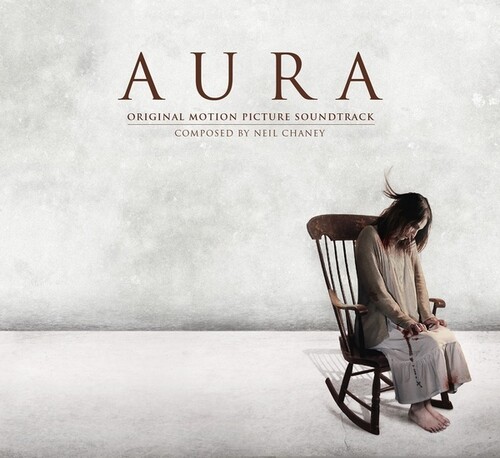 Neil Chaney - Aura - O.S.T.