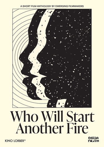 Who Will Start Another Fire (2021) - Who Will Start Another Fire