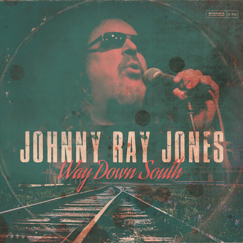 Johnny Ray Jones - Way Down South