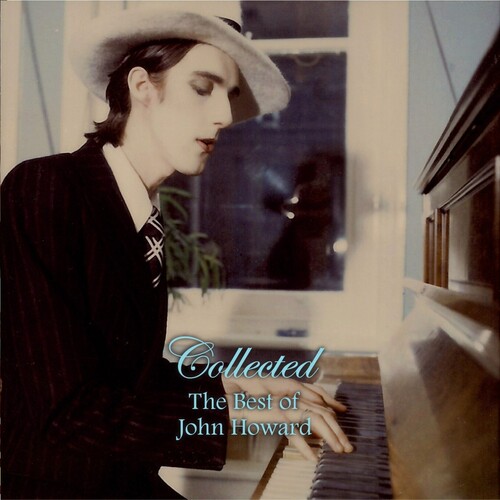 John Howard - Collected - The Best of John Howard