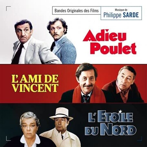 Philippe Sarde  (Ita) - Adieu Poulet / L'ami De Vincent / L'etoile Du Nord