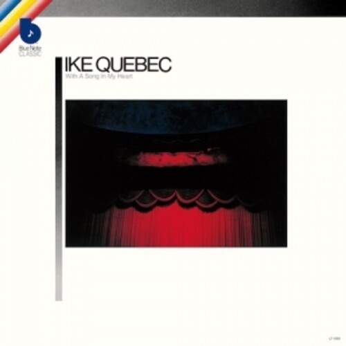 Ike Quebec - With A Song In My Heart