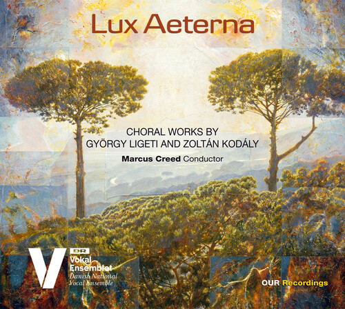 Danish National Vocal Ensemble - Lux Aeterna: Choral Works