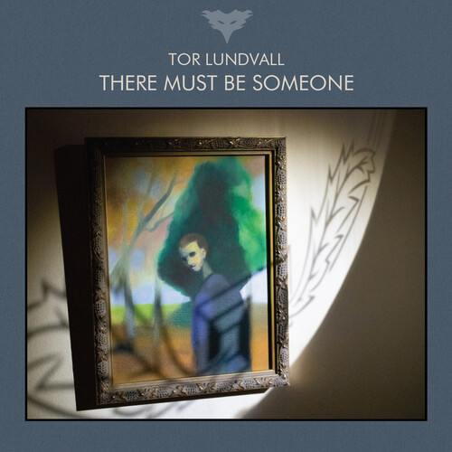 Tor Lundvall - There Must Be Someone (Uk)