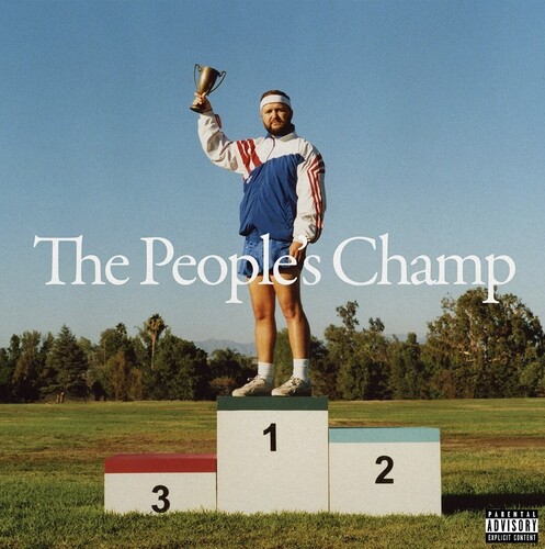 The People's Champ [Explicit Content]
