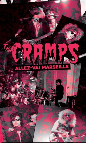 The Cramps - Allez Vai Marseille - Live At Le Flipper, Marseille, 06/03/1981