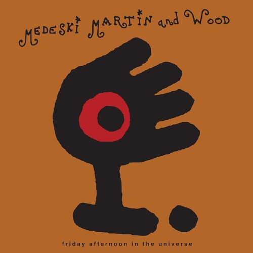 Medeski, Martin & Wood - Friday Afternoon in the Universe [LP]
