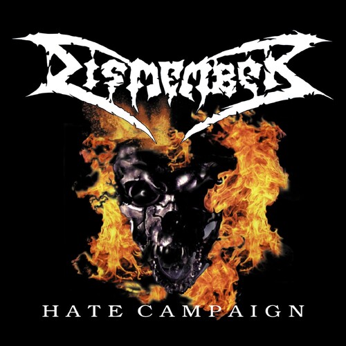Dismember - Hate Campaign [Reissue]