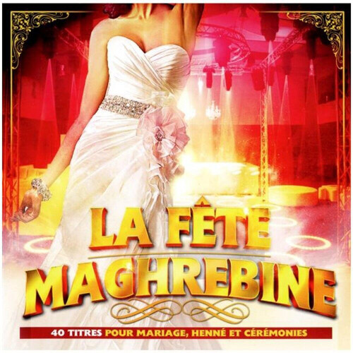 La Fete Magrhebine / Various - La Fete Magrhebine (Various Artists)