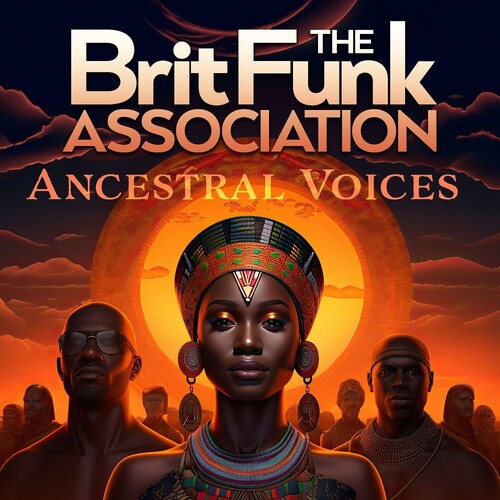 Brit Funk Association - Ancestral Voices (Uk)