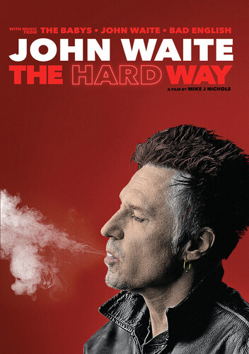 John Waite: The Hard Way