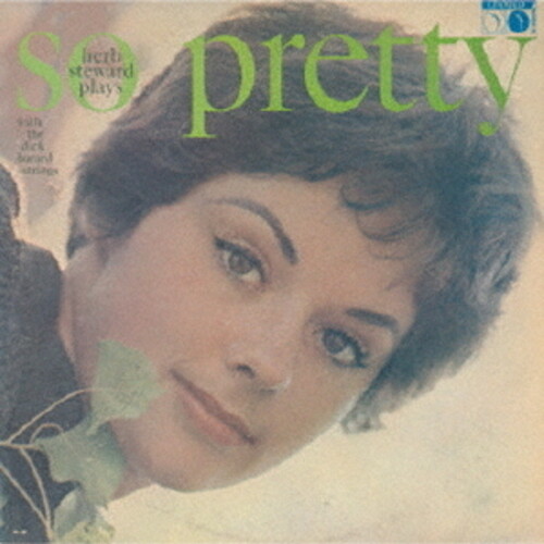 Herb Steward - Herb Steward Plays So Pretty [Remastered] (Jpn)