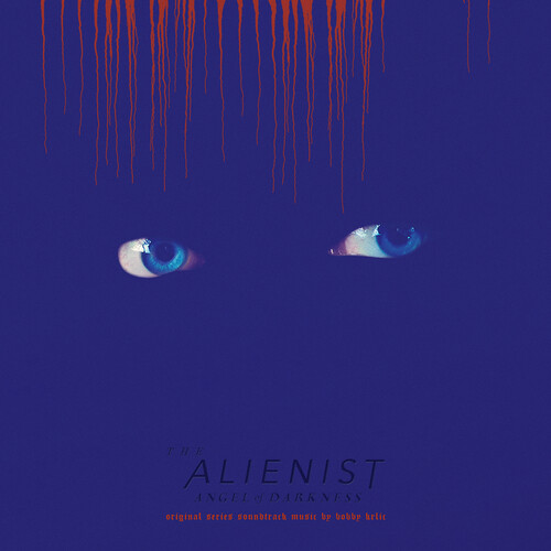 The Alienist: Angel Of Darkness (Original Soundtrack) - Blue