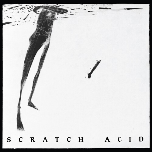 Scratch Acid - St Ep Berserker [Remastered]