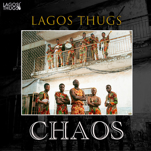 Lagos Thugs - Chaos vinyl record cover