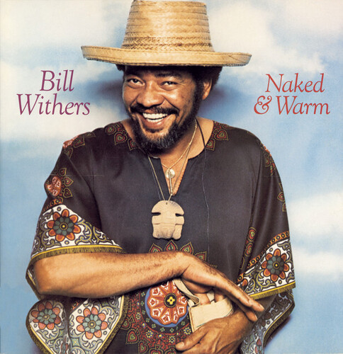 Bill Withers - Naked & Warm (Blue) [Colored Vinyl] [Limited Edition] [180 Gram] (Hol)