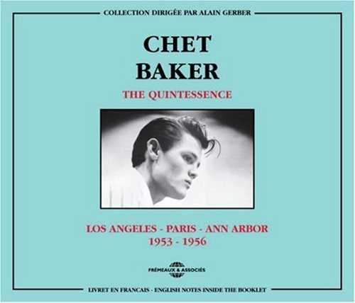 Quintessence-Los Angeles-Paris-Ann Arbor 1953-56