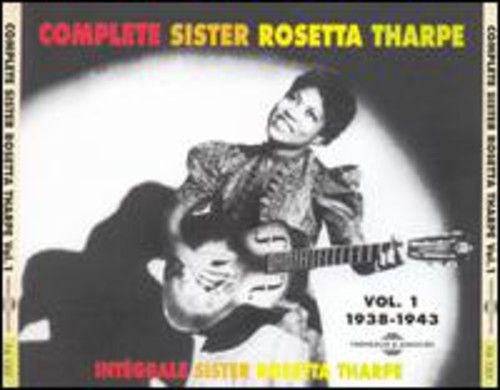 Vol. 1-Intergrale Sister Rosetta Sharpe