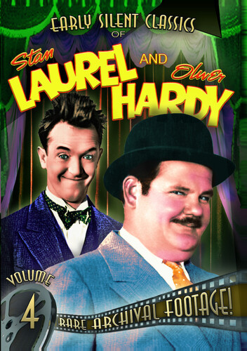 Early Silent Classics of Stan Laurel and Oliver Hardy: Volume 4