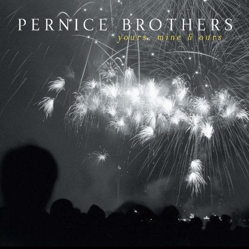 Pernice Brothers - Yours Mine & Ours