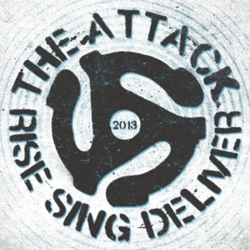 Attack - Rise Sing Deliver