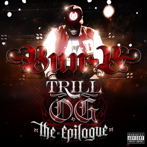 Trill O.G. The Epilogue [Explicit Content]