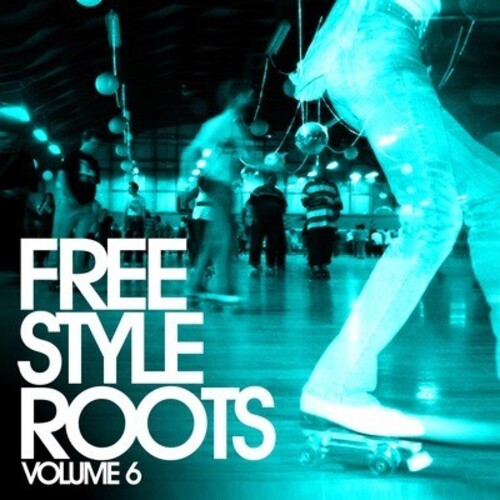 Freestyle Roots 6 / Various