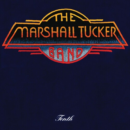 Tenth by the Marshall Tucker Band