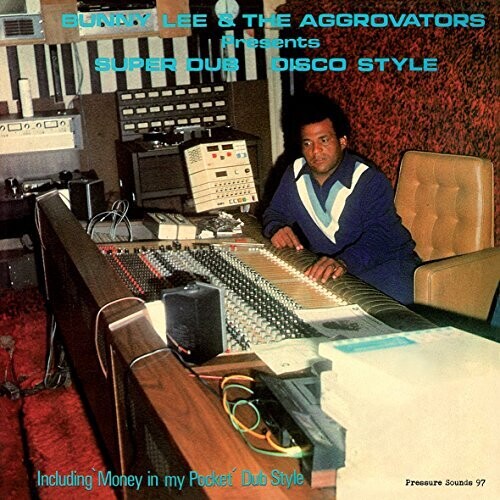 Bunny Lee / Aggrovators - Super Dub Disco Style vinyl record cover