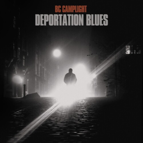 Bc Camplight - Deportation Blues [LP]