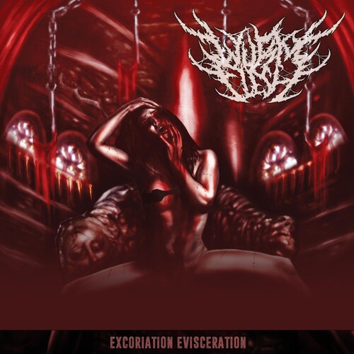 Excoriation Evisceration