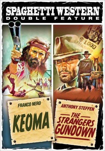 Spaghetti Western Double Feature: Keoma /  The Strangers Gundown