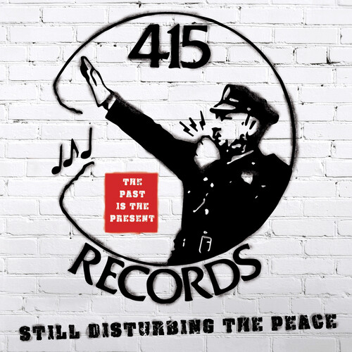 415 Records Disturbing The Peace / Various - 415 Records: Disturbing The Peace (Various Artists)