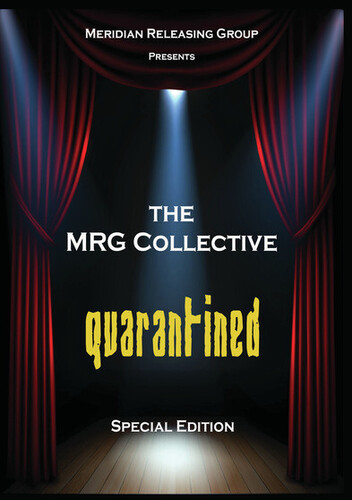 The MRG Collective Quarantined