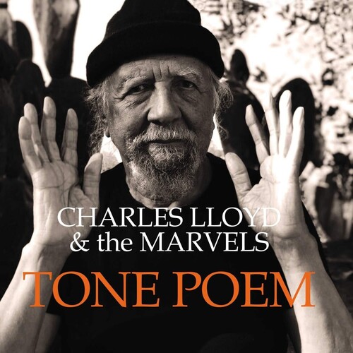 Charles Lloyd & The Marvels - Tone Poem (Blue Note Tone Poet Series) [2 LP]