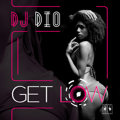 DJ Dio - Get Low (Mod)