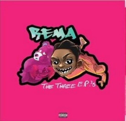Rema - Three Eps