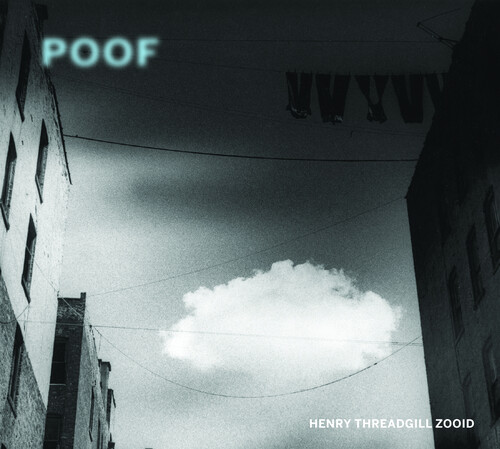 Henry Threadgill Zooid - Poof