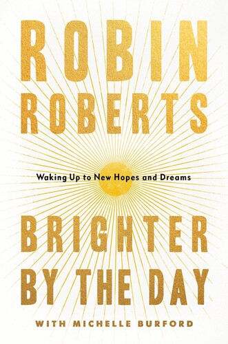 Robin Roberts  / Burford,Michelle - Brighter By The Day (Hcvr)