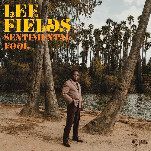 Lee Fields - Sentimental Fool [Indie Exclusive Limited Edition Sentimental Orange LP]