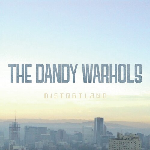 The Dandy Warhols - Distortland (2023 Repress) [Clear Vinyl] (Gate) (Ofgv)