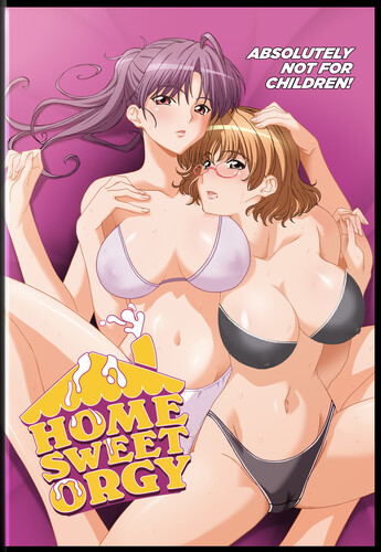 Home Sweet Orgy