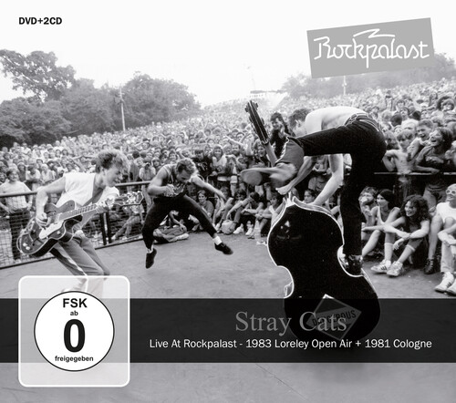 Stray Cats - Live At Rockpalast: 1983 Loreley Open Air & 1981