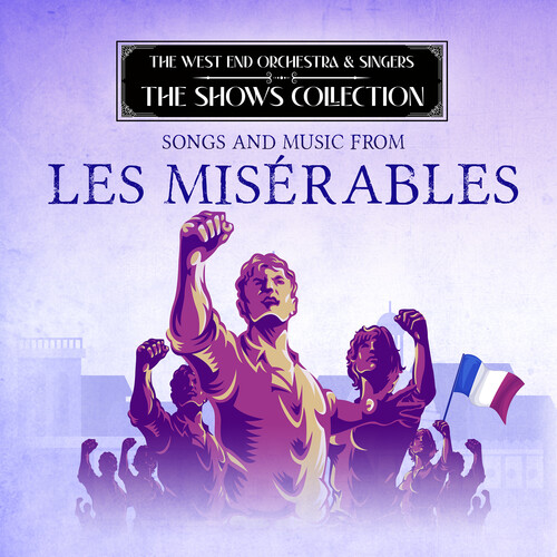 Performing Songs and Music from Les Miserables