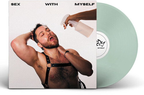 Sex with Myself - Coke Bottle Clear [Explicit Content]